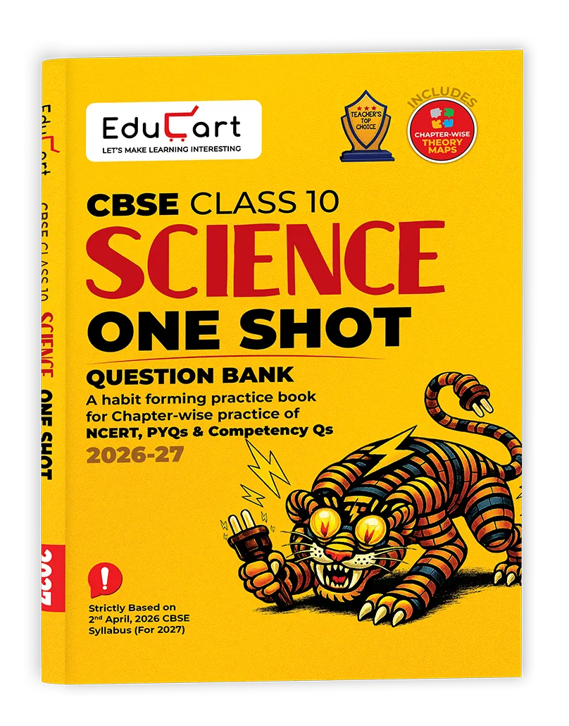 Educart One-shot Science CBSE Class 10 Question Bank 2026-27 (Strictly for Boards Exam 2027)