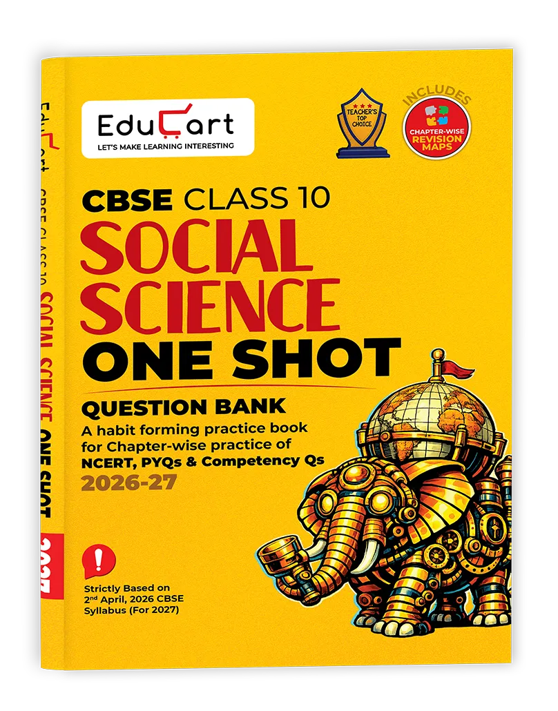 Educart One-shot Social Science CBSE Class 10 Question Bank 2026-27 (Strictly for Boards Exam 2027)