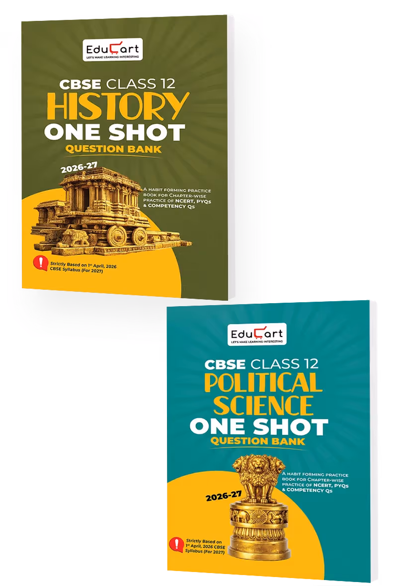 Educart CBSE Class 12 Humanities Combo (History + Political Science) One Shot Question Bank 2026–27 | NCERT, PYQs, Case-Based & Competency Qs | CBSE 2027 Board Exam