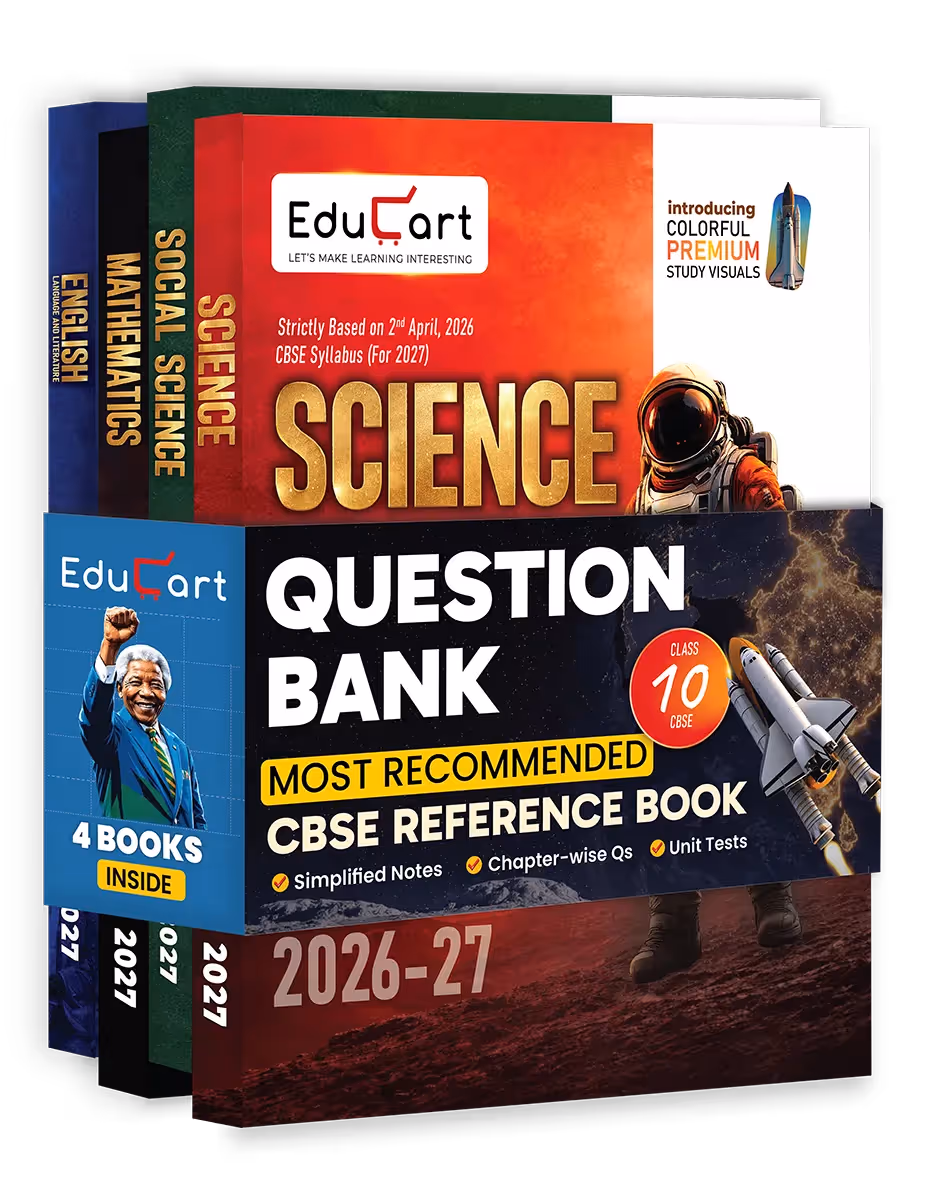  Educart CBSE Class 10 Question Bank 2026-27 (4 Books) - Science, Mathematics, Social Science & English | Introducing Premium Colored Visuals and Pull-out Worksheets for 2027 Boards