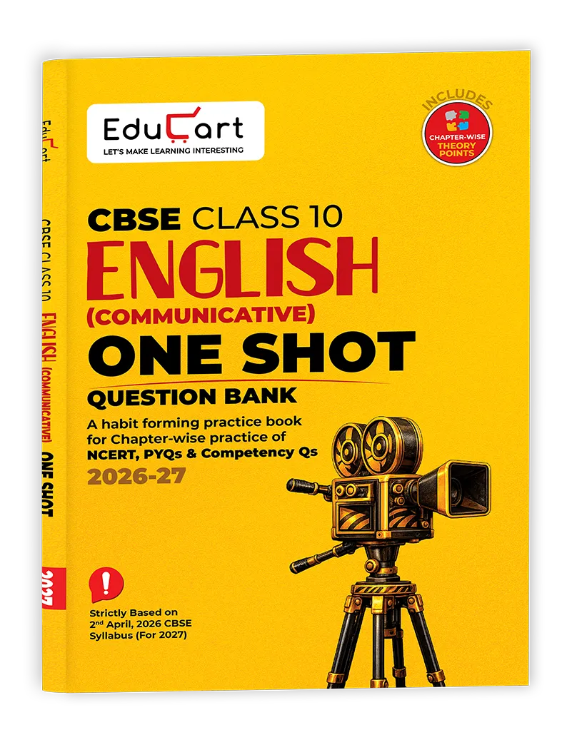 Educart CBSE Class 10 English Communicative One Shot Question Bank 2026–27 | Chapter-wise NCERT Practice, PYQs & Competency-Based Questions | Latest CBSE Syllabus & Board Pattern for 2027 Exam