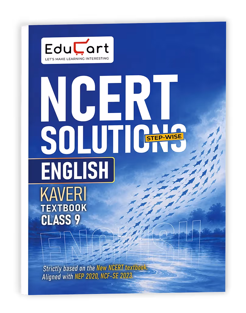 Educart Class 9 English NCERT Solutions 2027 | Strictly on New NCERT Kaveri Textbook