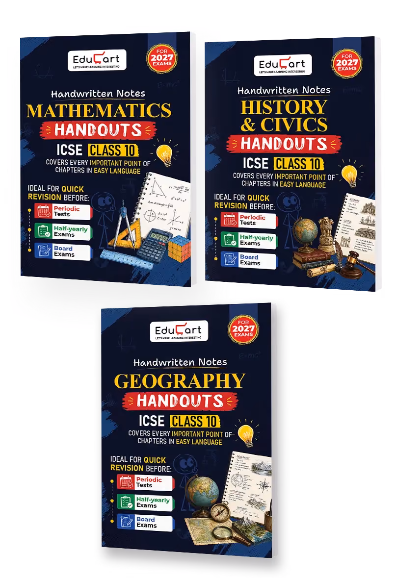Educart Handouts ICSE Class 10 Handwritten Notes 2027 Mathematics, History & Civics, Geography (Combo of 3 Books) - Half-Yearly & Periodic Tests & Chapter-wise Study Material for 2026-27 Board Exam