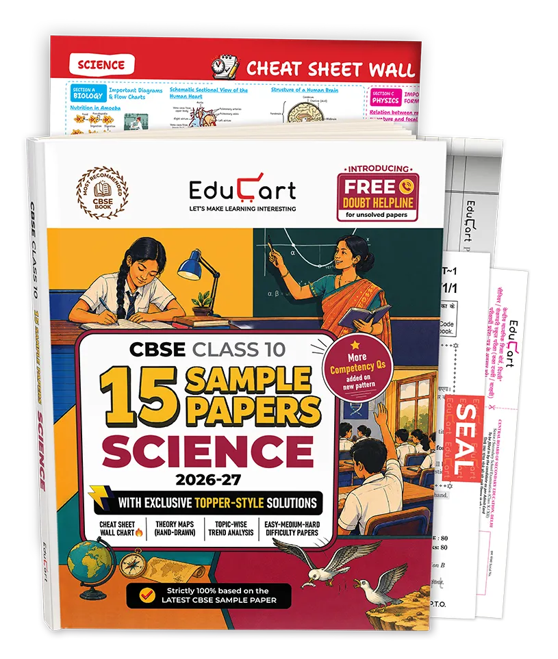 Educart CBSE Sample Paper Class 10 2026-27 Science (with Topper-Style Solutions & Cheat Sheet Wall Chart) For 2027 Exam