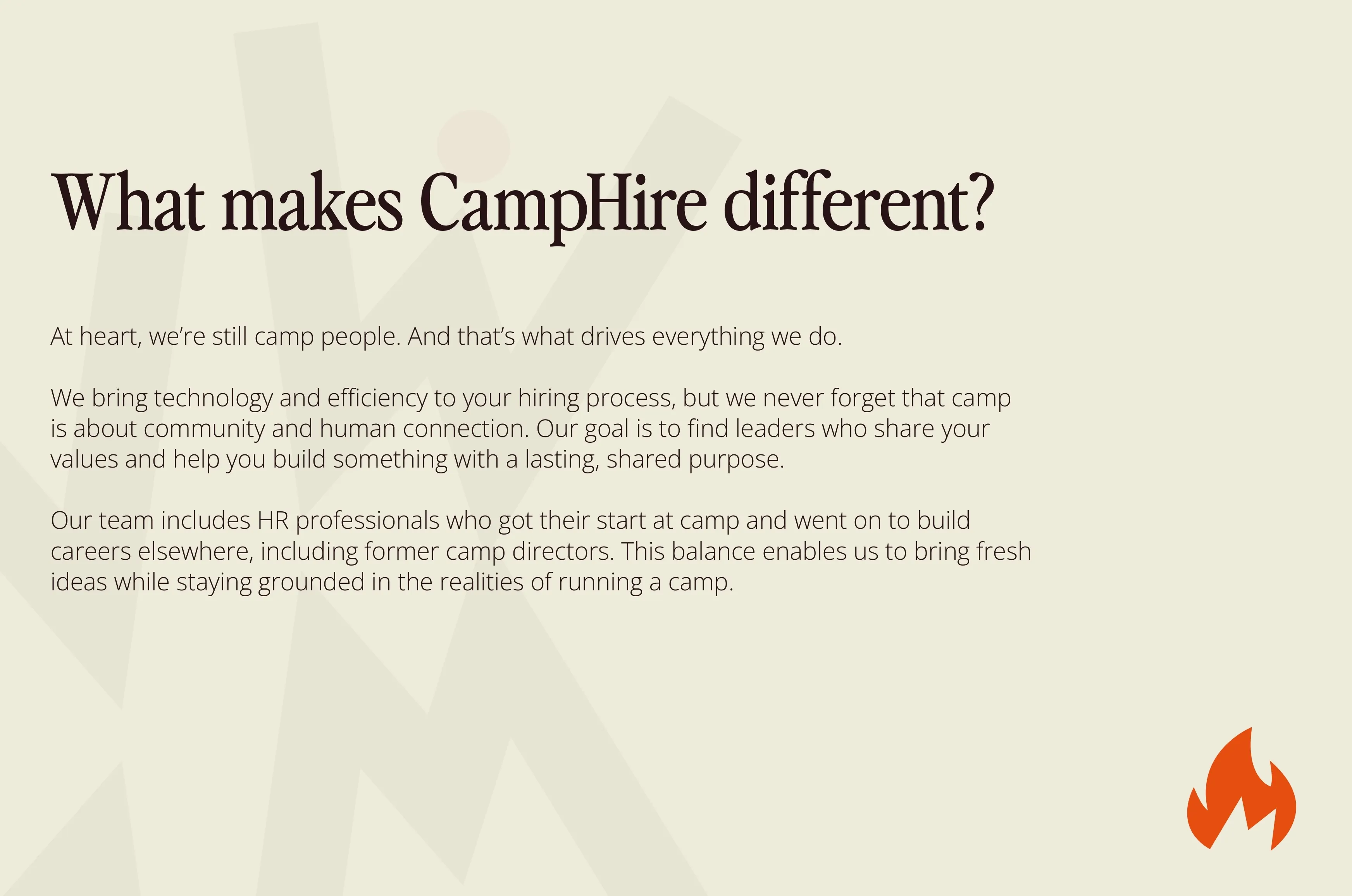 Text explaining CampHire’s focus on community, technology-driven hiring, and HR professionals with camp experience, with a small orange flame icon in the bottom right corner.