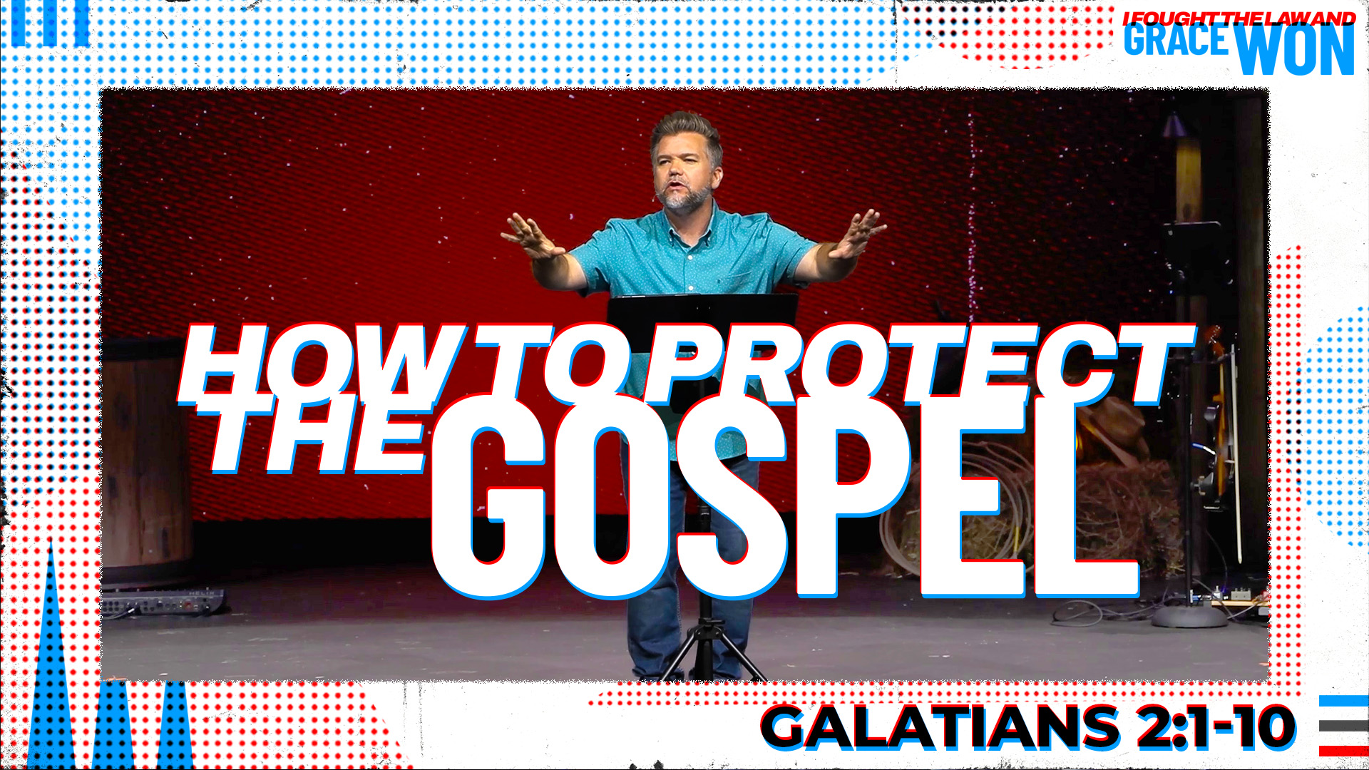 How to Protect the Gospel