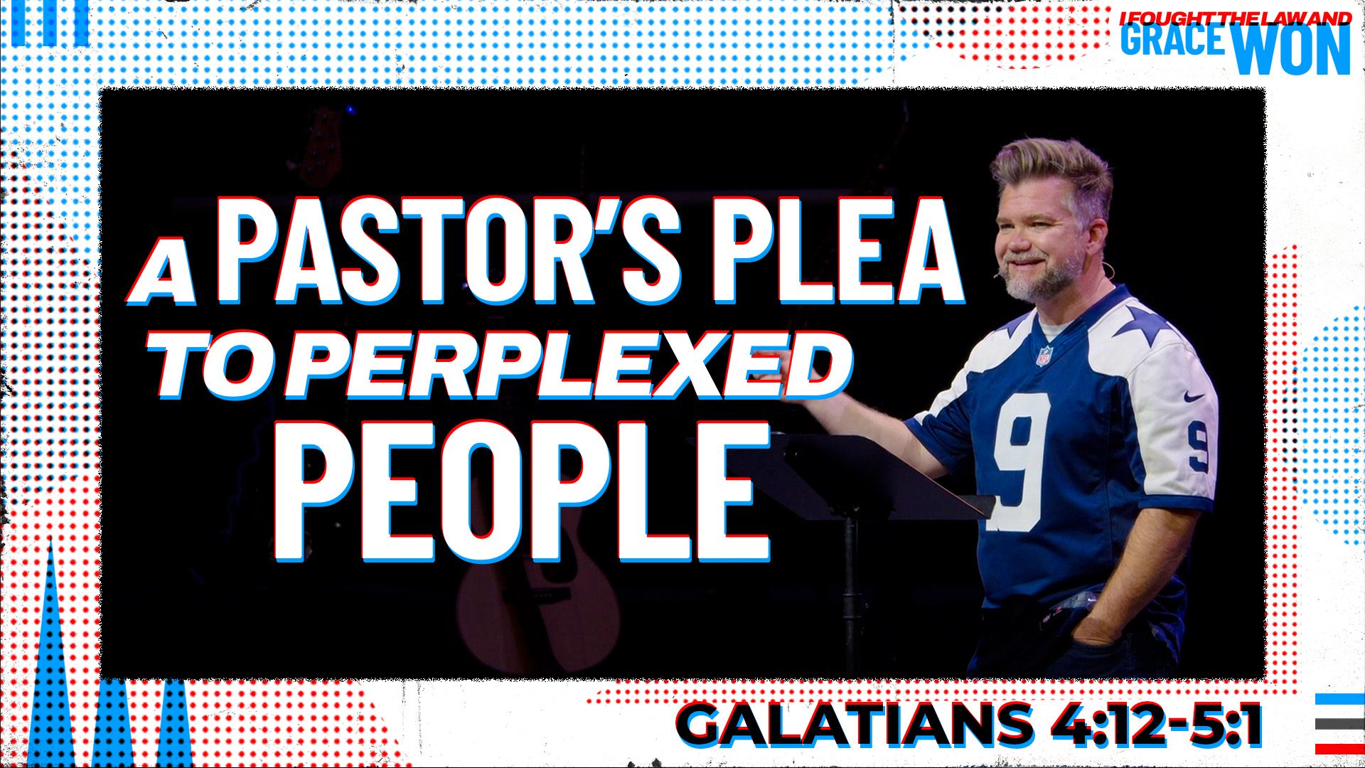 A Pastor’s Plea to Perplexed People