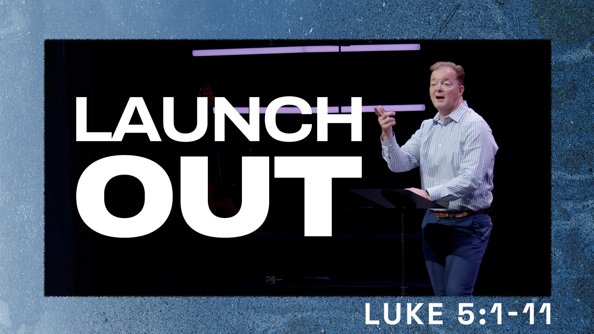 Launch Out