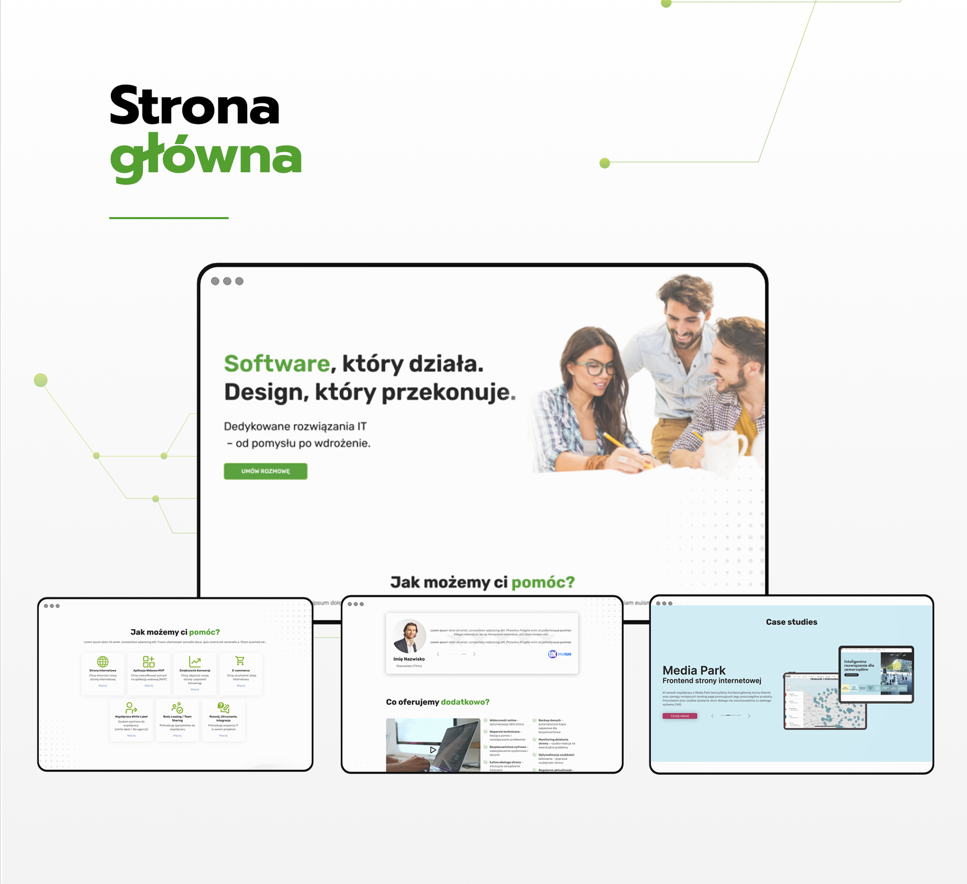 Strona główna: makieta strony głównej w przeglądarce – hero z nagłówkiem „Software, który działa. Design, który przekonuje.” oraz trzy mniejsze okna z sekcjami usług, dodatków i case studies.