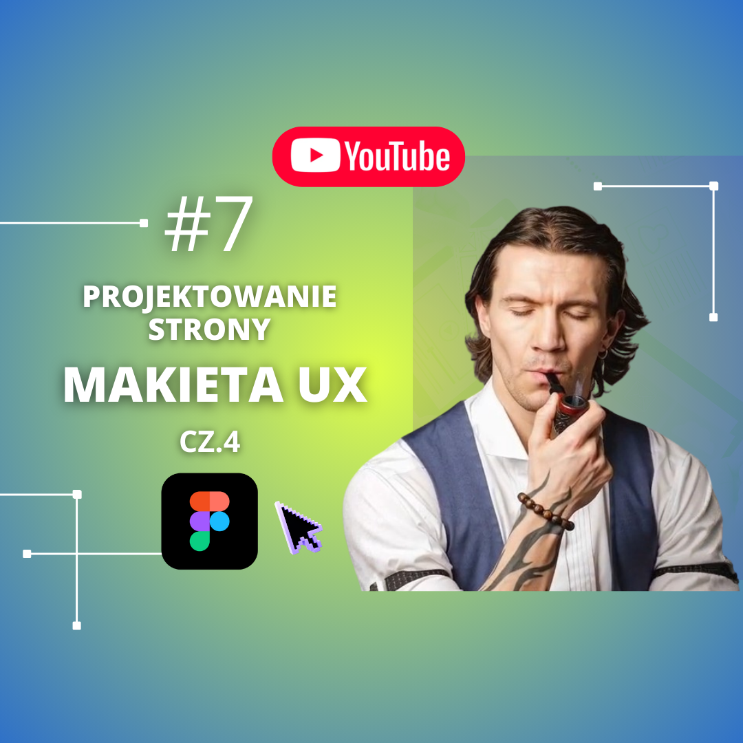 Projektowanie skutecznej strony internetowej – makieta UX/UI w Figma. UX/UI designer pracuje nad makietą UX strony, uwzględniając detale interfejsu i ścieżki konwersji