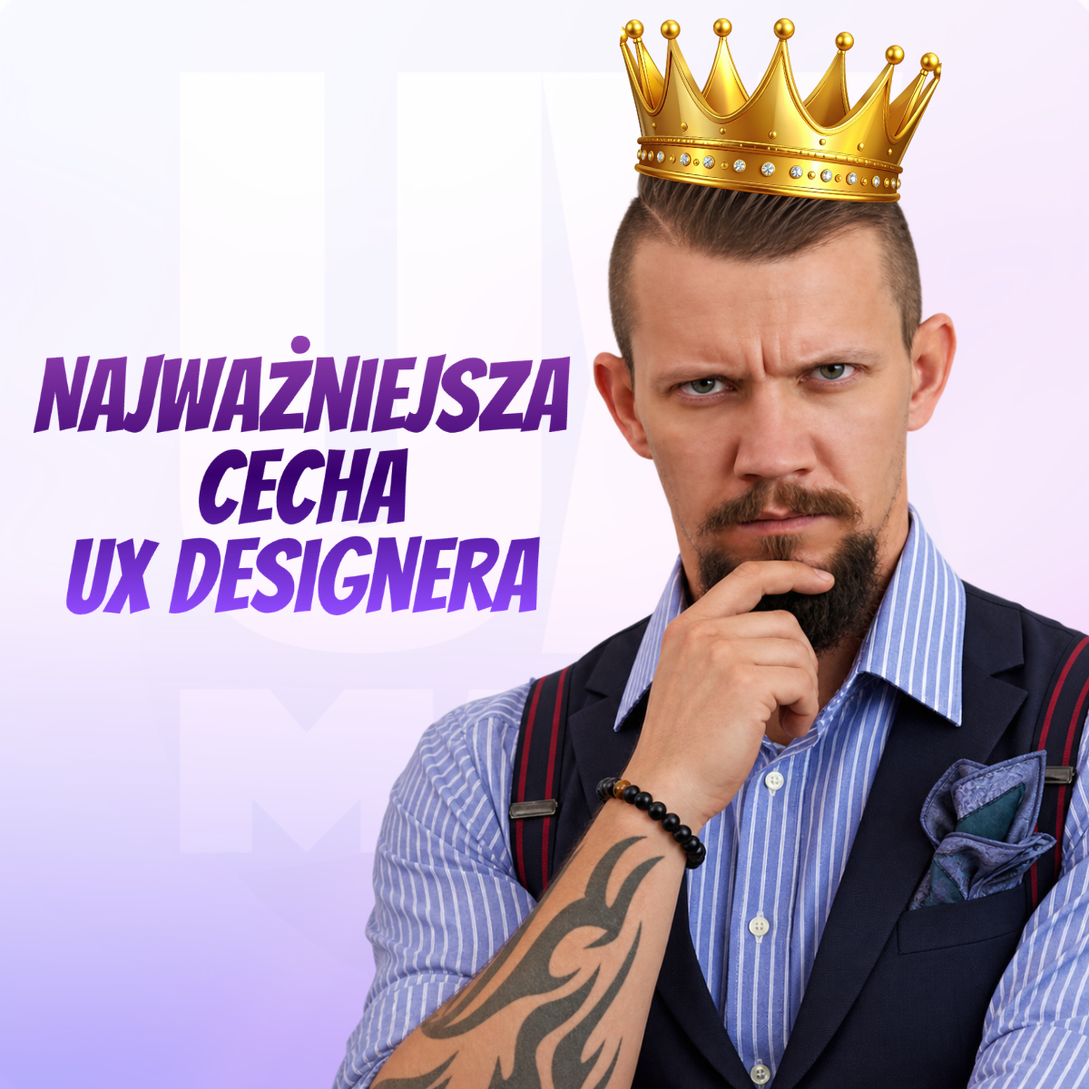 Najważniejsza cecha UX UI Designera - asertywność Piotr Trzaskowski UX-MAN