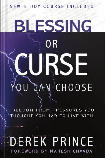 Blessing or Curse: You Can Choose