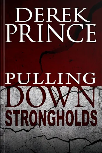 Pulling Down Strongholds