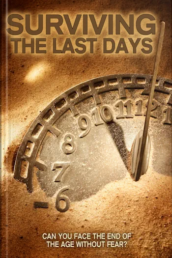 Surviving the Last Days