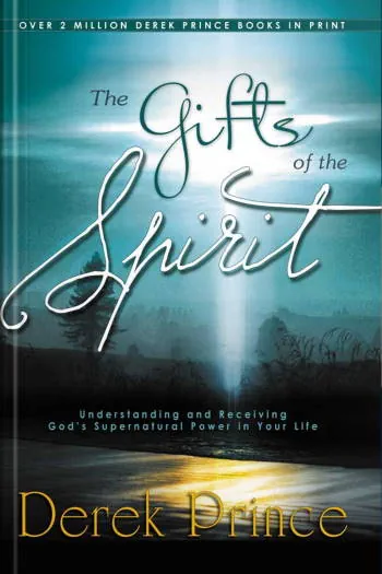 The Gifts of the Spirit