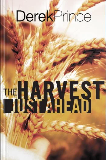 The Harvest Just Ahead