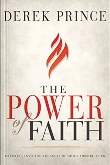 The Power of Faith