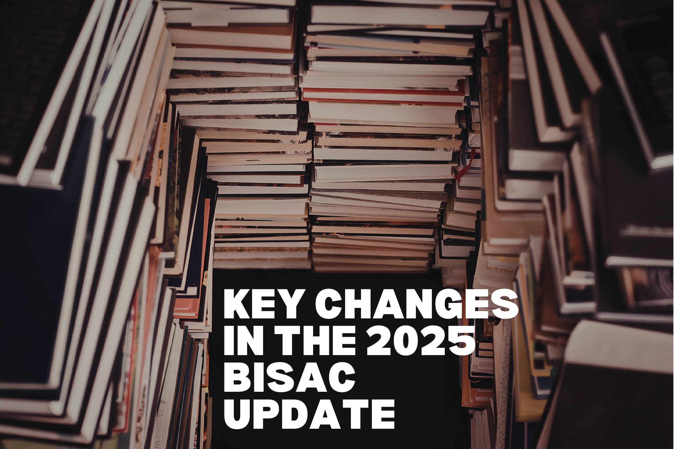 Key Features of the 2025 BISAC Code Update