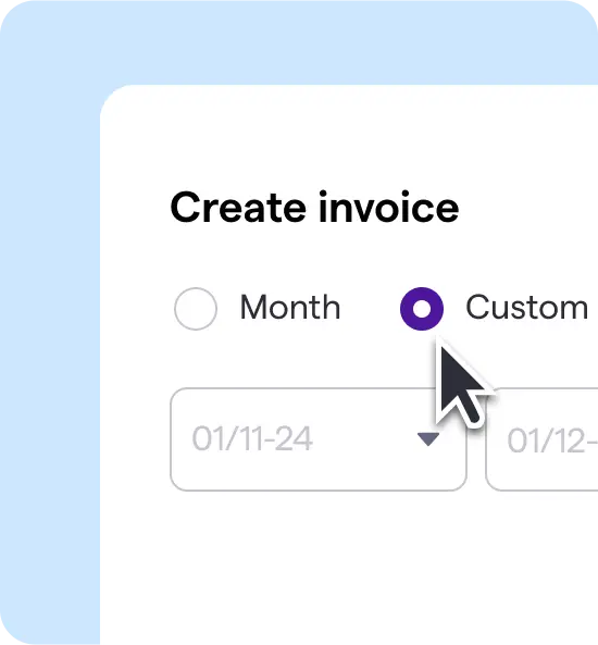 Interface for creating an invoice with "Month" and "Custom" options. A cursor selects "Custom," and date fields show 01/11/24 to 01/12/24.
