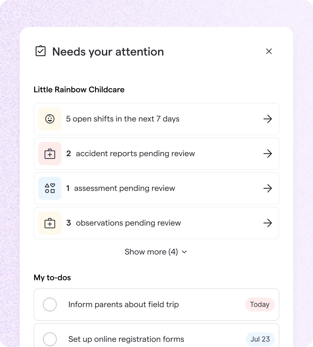 Famly app "Needs your attention" panel for Little Rainbow Childcare listing 5 open shifts, 2 accident reports, 1 assessment, and 3 observations pending review, plus personal to-dos.