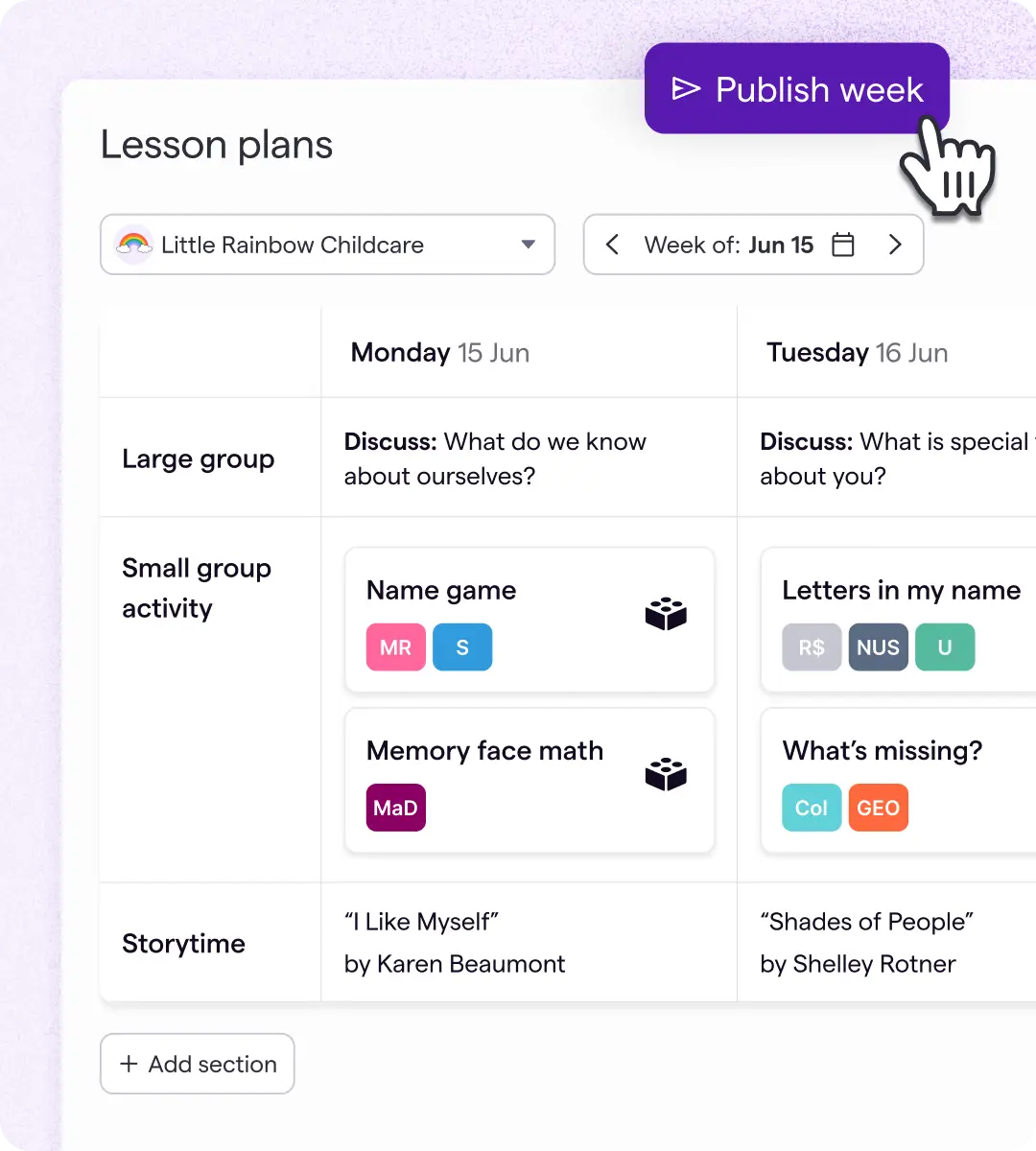 A childcare lesson planning dashboard displaying weekly activities, learning experiences, and storytime schedules for early years education. Childcare management software helps educators create, organize, and publish lesson plans for the week.