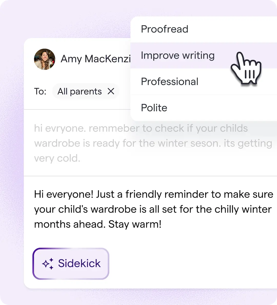 Parent Amy MacKenzie sending a message to all parents about winter wardrobe with Sidekick writing help options.