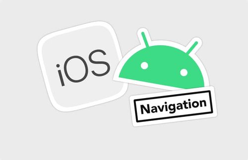 A complete guide to navigation on iOS & Android