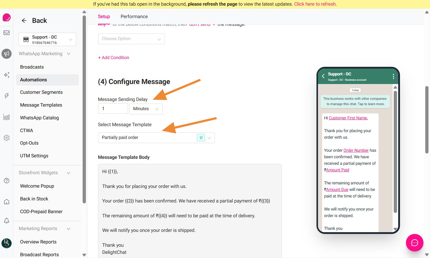 Set the message sending delay as required and select the Message Template from dropdown.