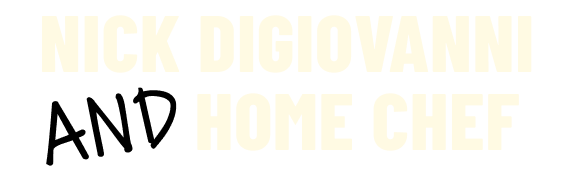 Nick Digiovanni and home chef