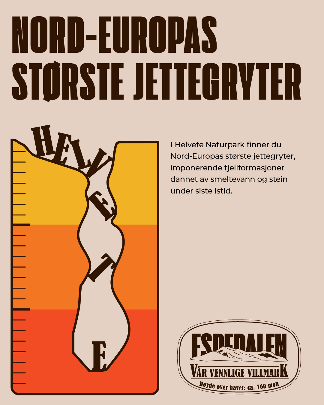 Describing "Helvete" that is a place in Espedalen