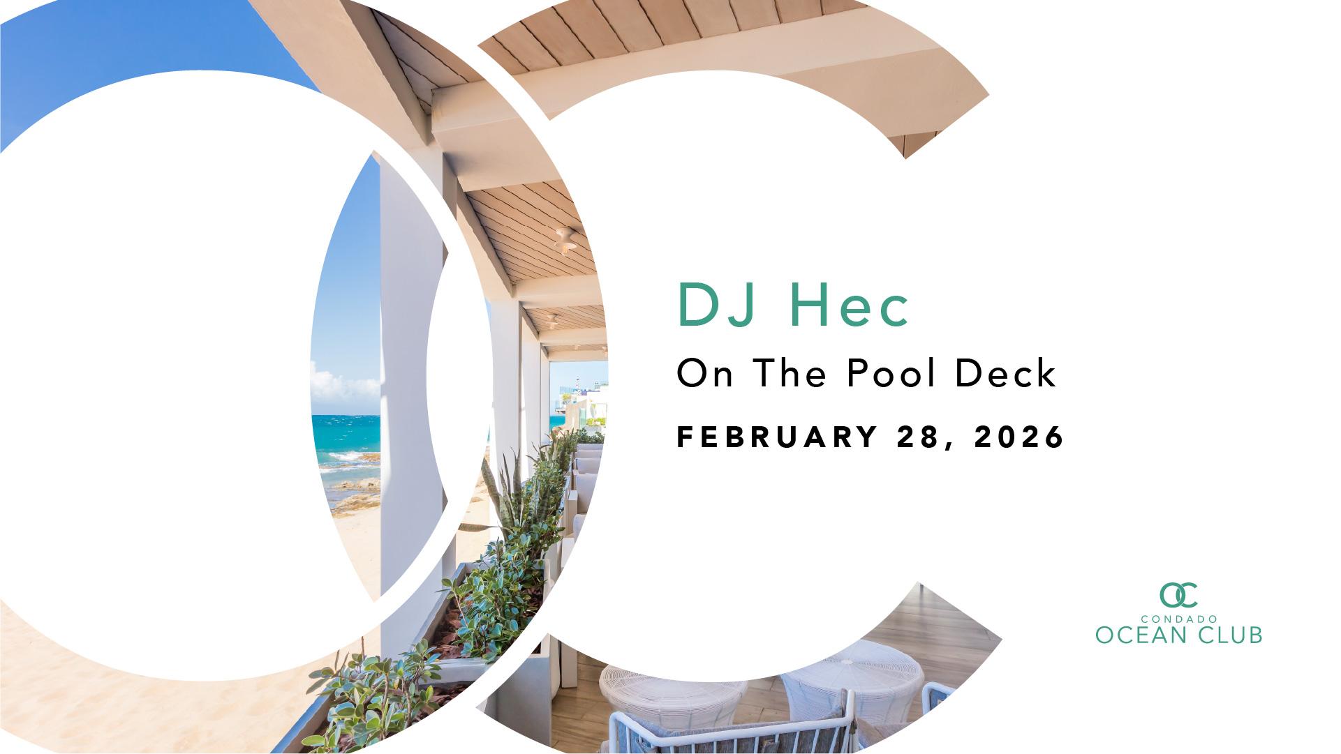 DJ Hec on the Pool Deck