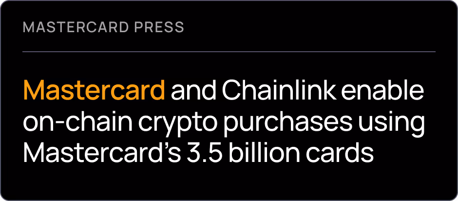 Mastercard and Chainlink enable on-chain crypto purchases using Mastercard’s 3.5 billion cards