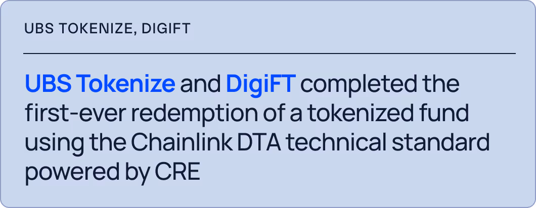 UBS newsroom: UBS Tokenize and DigiFT completed the first-ever redemption of a tokenized fund using the Chainlink DTA technical standard powered by CRE