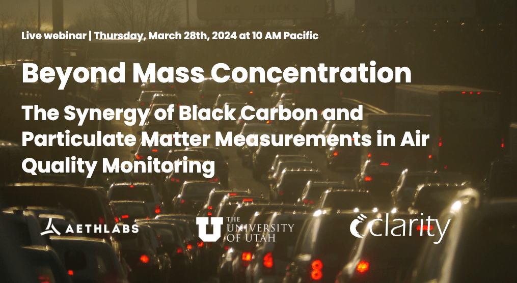 Black carbon has been receiving a lot of attention lately, with both the Clean Air Fund and Project Drawdown publishing extensive reports on actions that can be taken to mitigate its spread. Black carbon has been identified as a "super pollutant" for its severe impacts on both human health and climate change, but its measurement is still relatively uncommon compared to other criteria pollutants. That’s why AethLabs and Clarity have partnered to introduce the Black Carbon Module, a solar-powered, low-maintenance device that makes the accurate measurement of black carbon more accessible than ever.