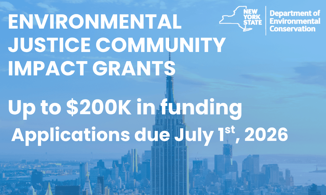 Apply for the New York Environmental Justice Community Impact Grants