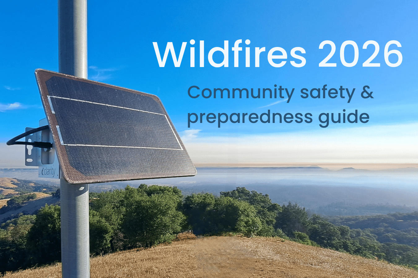 2026 Wildfire Season: Community safety & preparedness guide + checklist