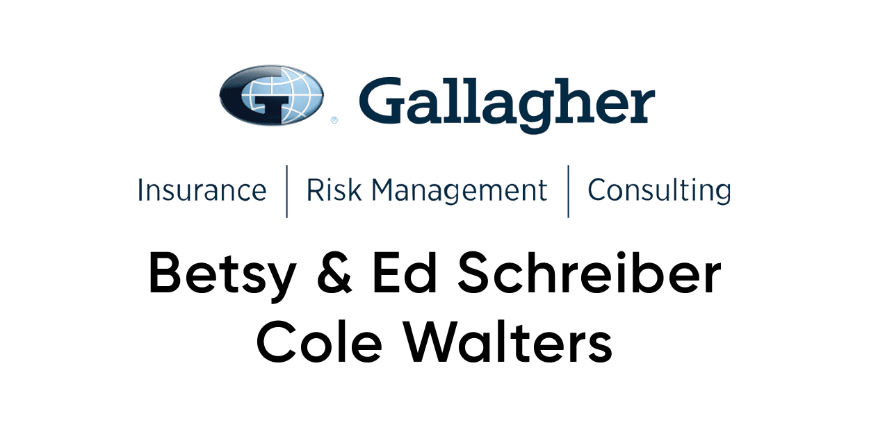 Gallagher Insurance, Risk Management, Consulting//Betsy & Ed Schreiber/Cole Walters