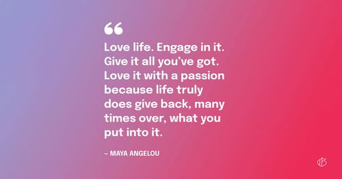 115 Best Maya Angelou Quotes About Life, Love, & Change