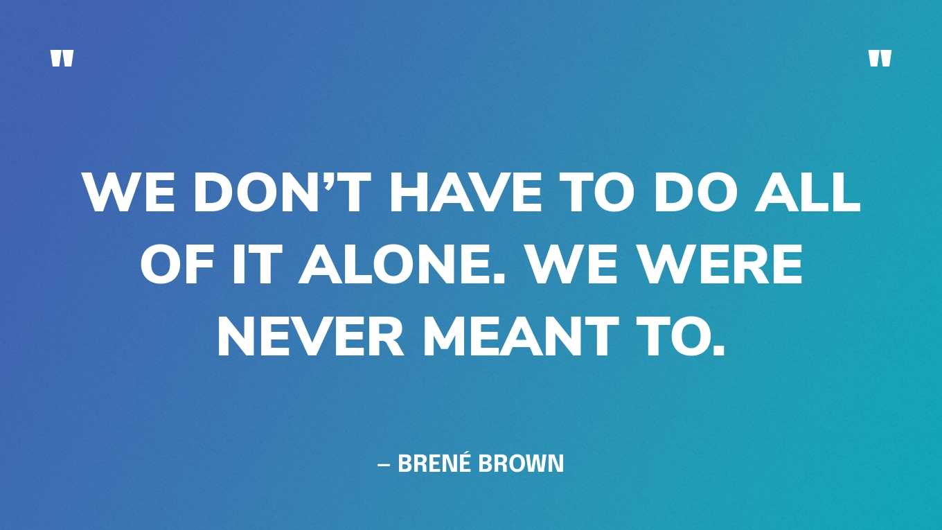 149 Most Powerful Brené Brown Quotes