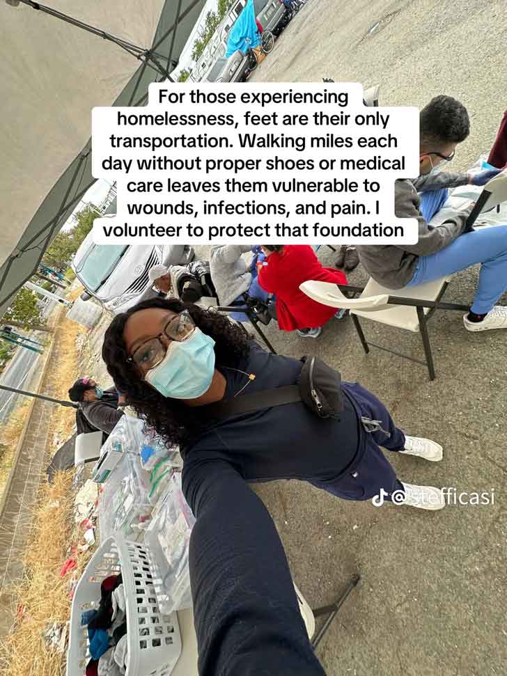 A screenshot of a TikTok of a woman taking a selfie in a parking lot, with the text: "For those experiencing homelessness, feet are their only transportation. Walking miles each day without proper shoes or medical care leaves them vulnerable to wounds, infection, and pain. I volunteer to protect that foundation."