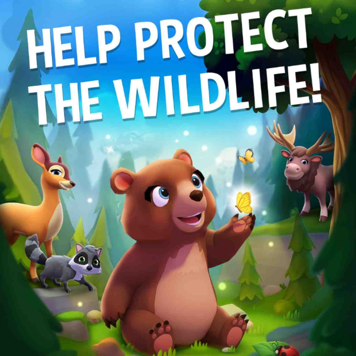 An animated bear smiles underneath text that reads: "Help protect the Wildlife!"