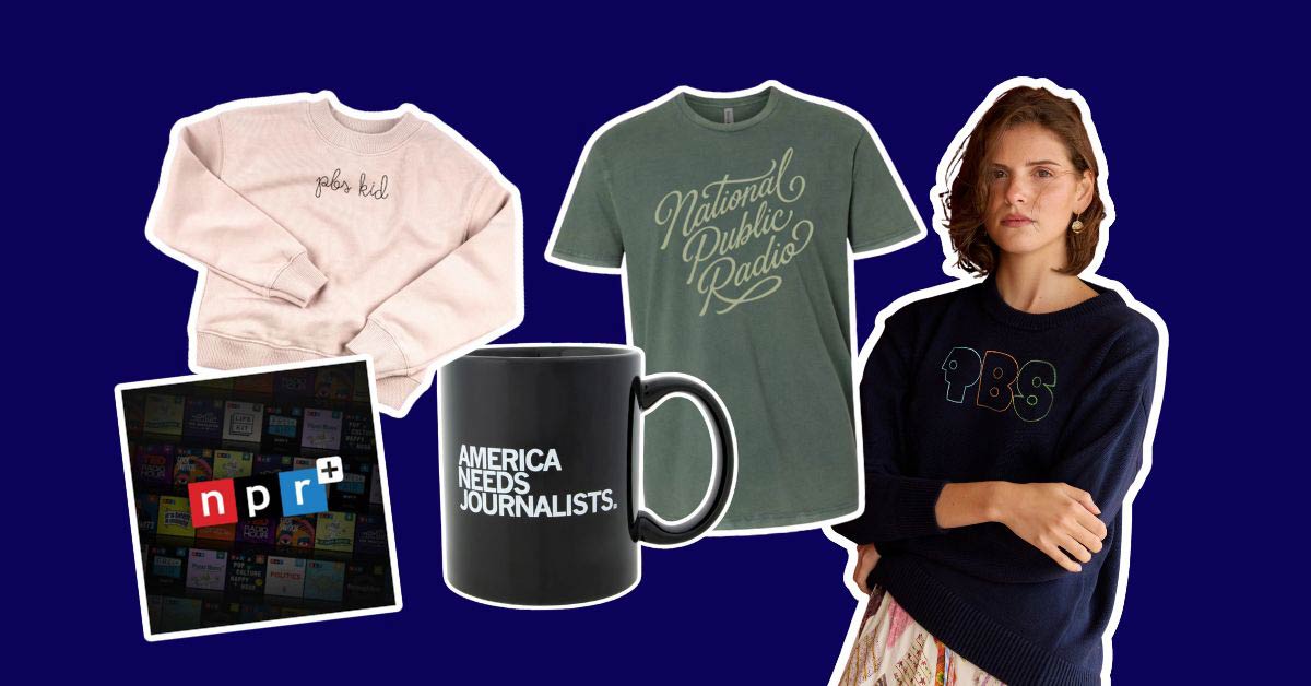 Merchandise and gifts that give back to NPR and PBS, including an NPR+ subscription, a sweatshirt that says "PBS Kid" and a mug that reads "America needs journalists."