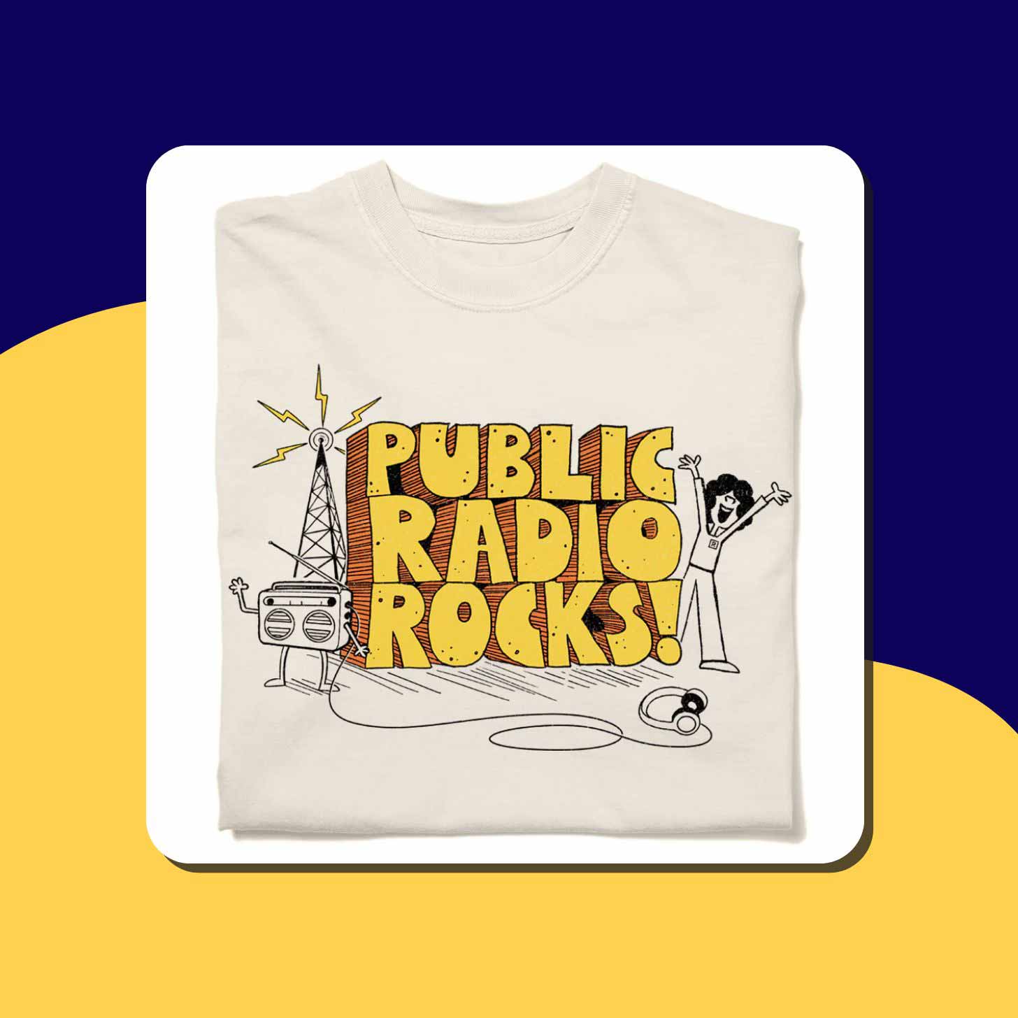 A t-shirt from Raygun that reads "Public Radio Rocks!"