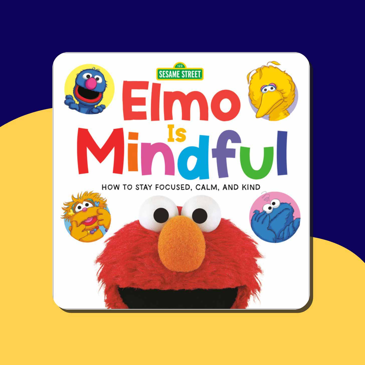 "Elmo is Mindful" Sesame Street Book