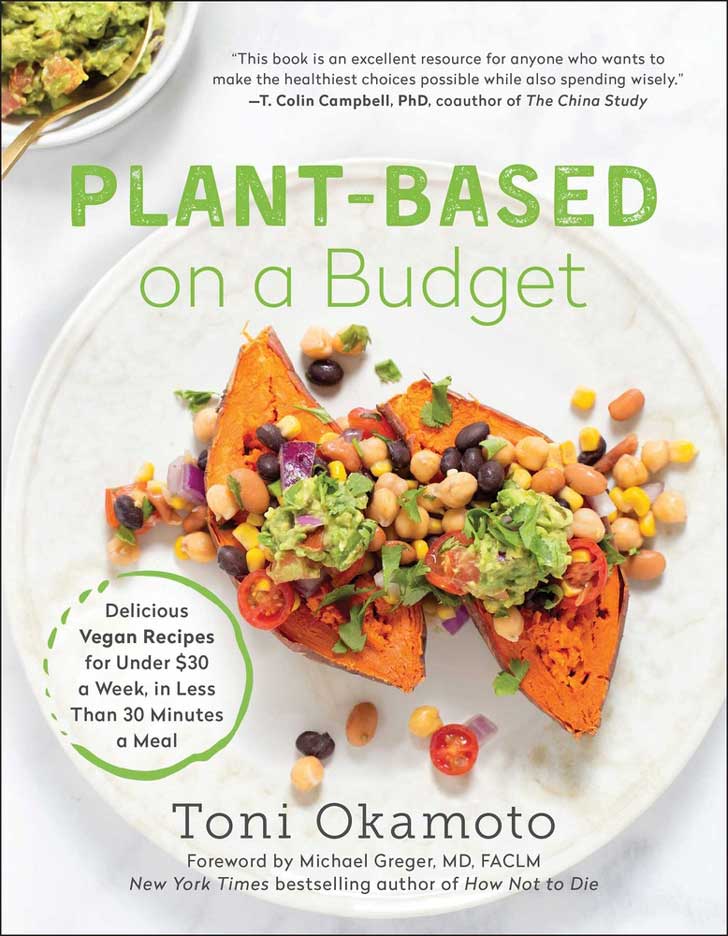 "Plant-Based On a Budget" by Toni Okamoto