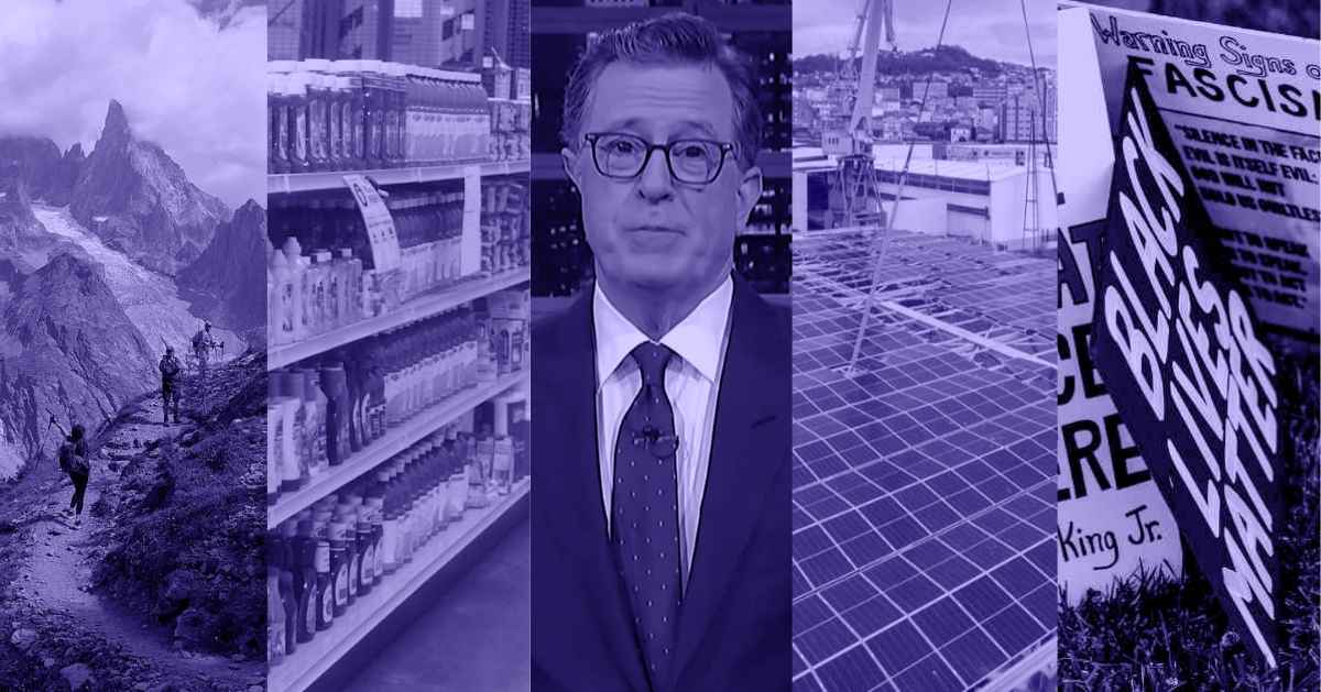 A photo collage of three people on a mountain trail hike, a row of products on grocery shelves, Stephen Colbert, a floating ocean solar farm, and several protest signs for racial justice