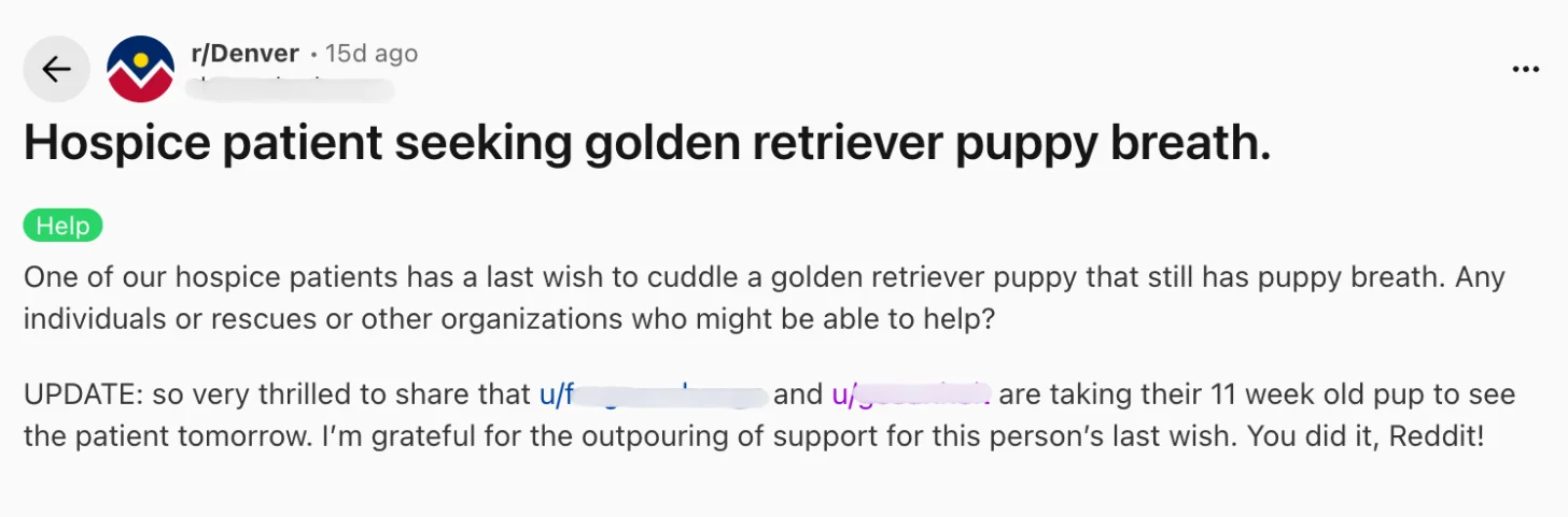 Reddit post from r/Denver seeking help for a hospice patient's wish to cuddle a golden retriever puppy. Update states an 11-week-old puppy will be brought to visit the patient.