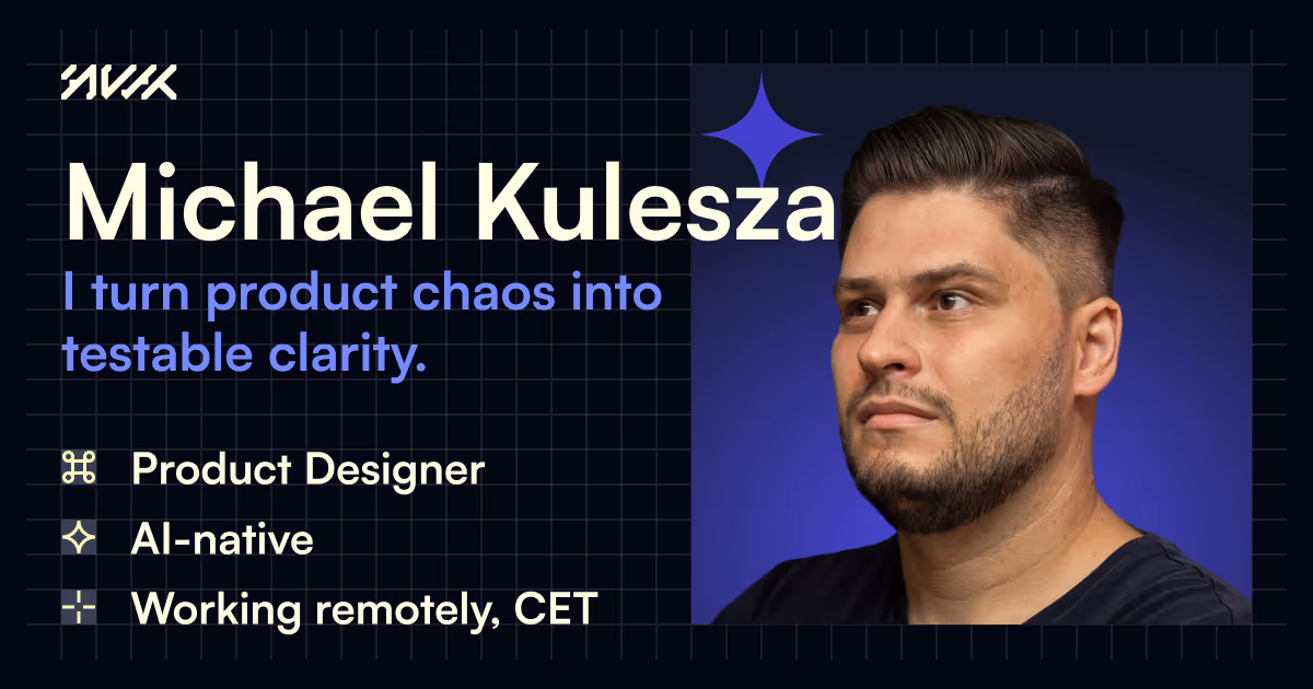 Michael Kulesza - senior product designer for founders, CTOs, product leads, design engineers, and venture studios who need to ship product without a full-time designer. AI-native workflow covering discovery, flows, clickable prototypes, design systems, and investor-ready demos. Based in CET, remote, fractional.
