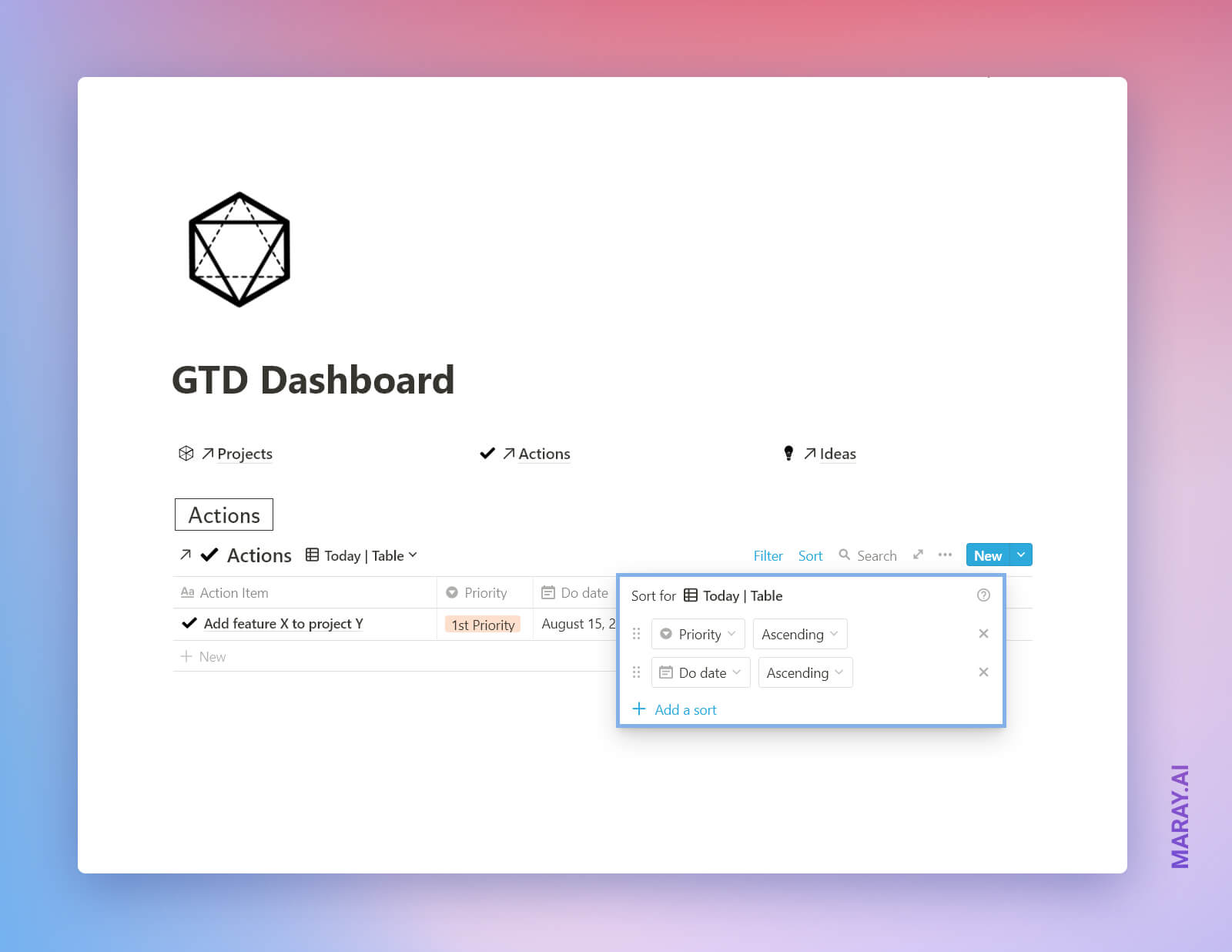 Step-by-step guide: create Actions view for the GTD Dashboard with the following filtering and sorting.