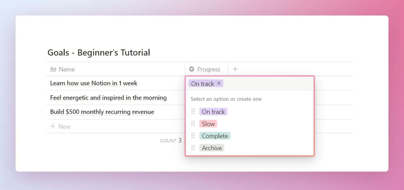 Notion beginner's productivity system goals database progress properties.